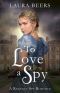 [The Beckett Files 03] • To Love a Spy